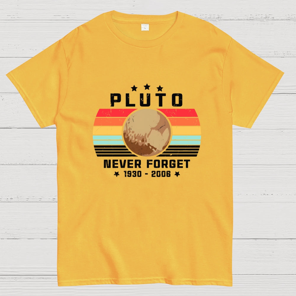 Pluto Never Forget  T-Shirt