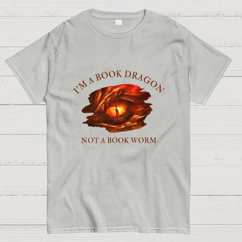 I‘m A Book Dragon, Not A Book Worm  T-Shirt