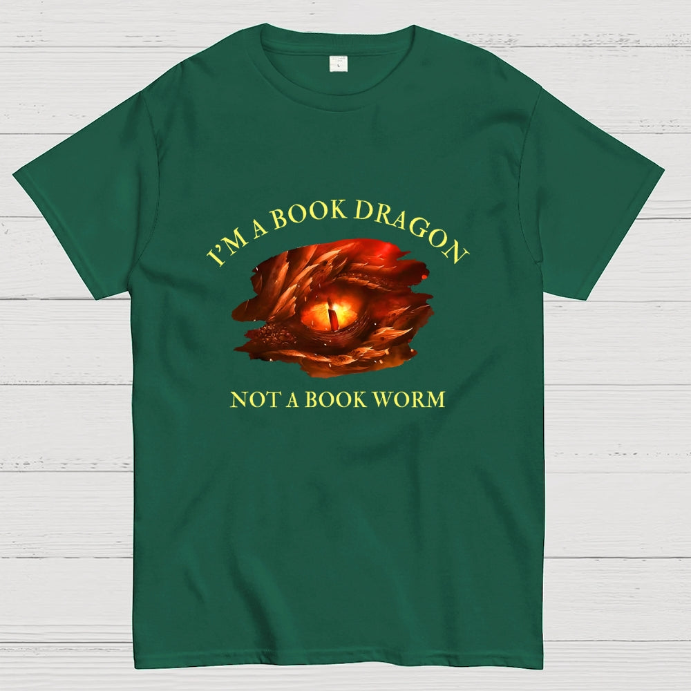 I‘m A Book Dragon, Not A Book Worm  T-Shirt