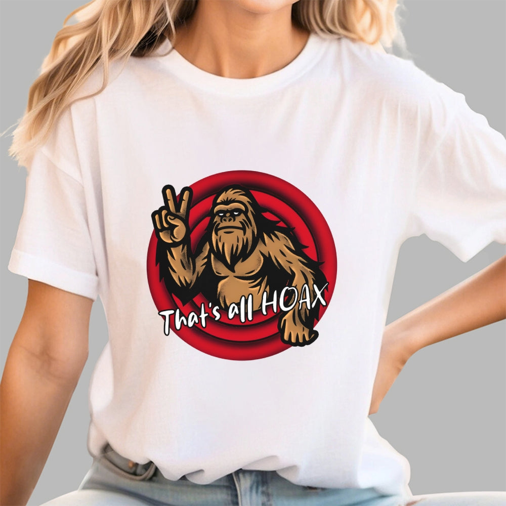 THATS ALL HOAX  T-Shirt