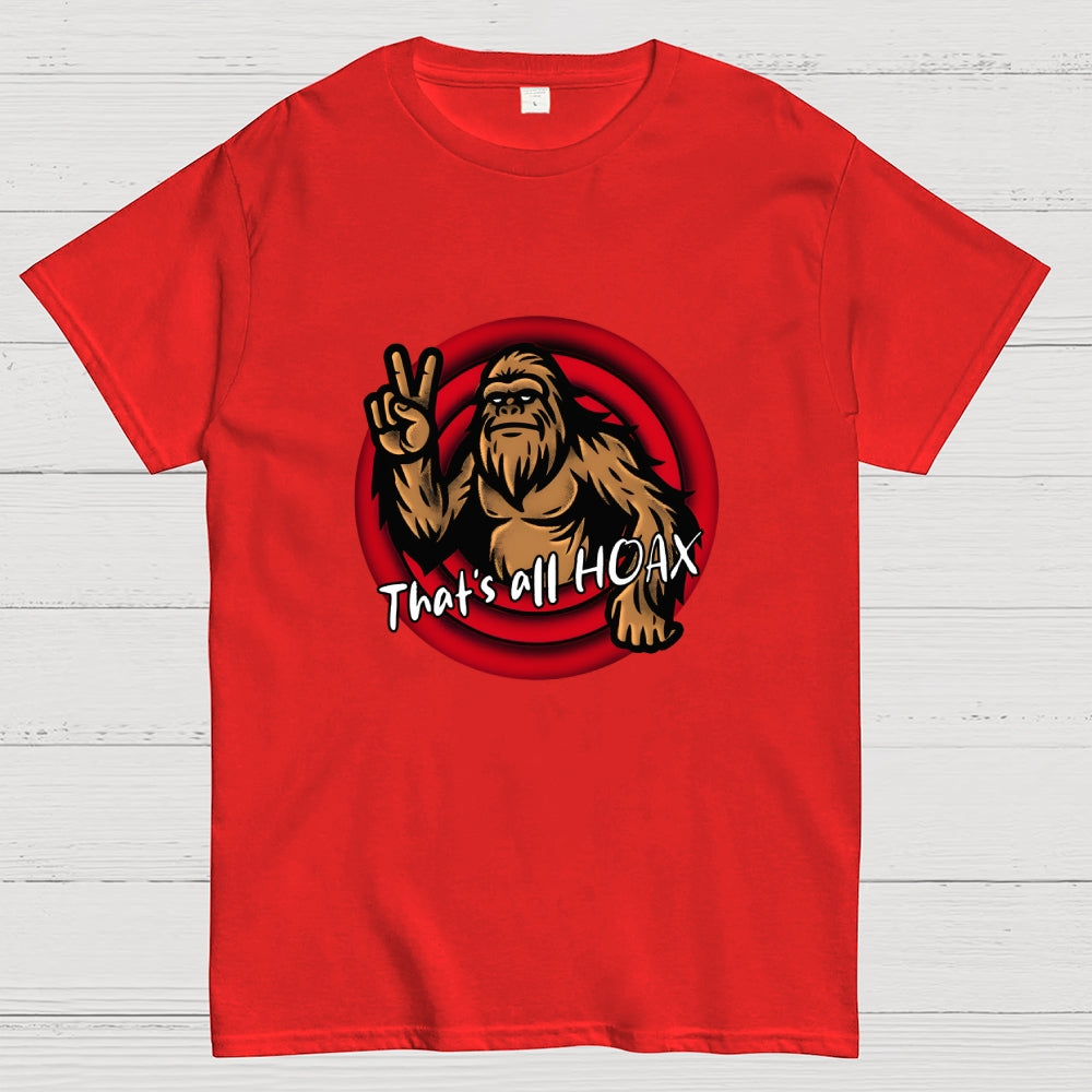 THATS ALL HOAX  T-Shirt