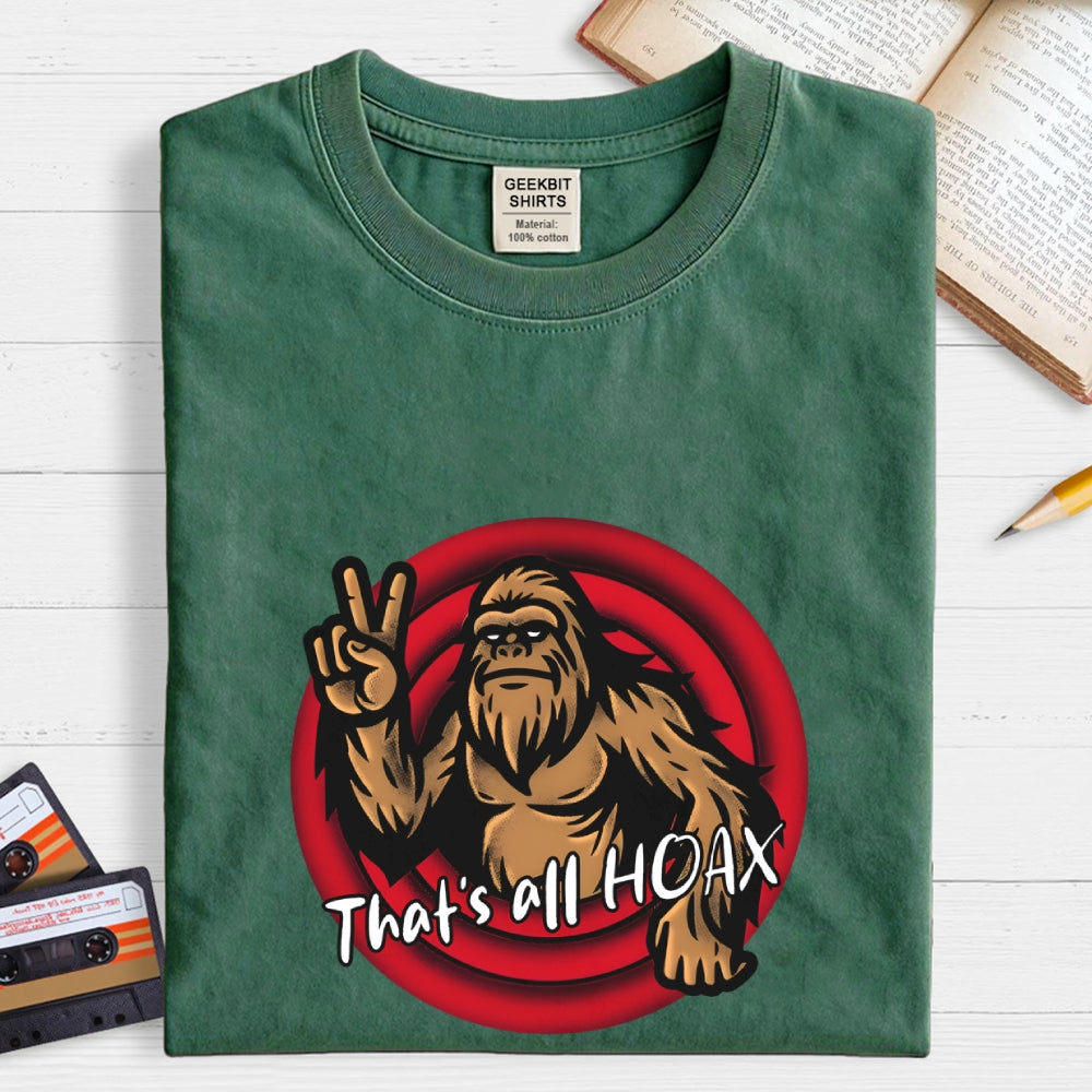THATS ALL HOAX  T-Shirt