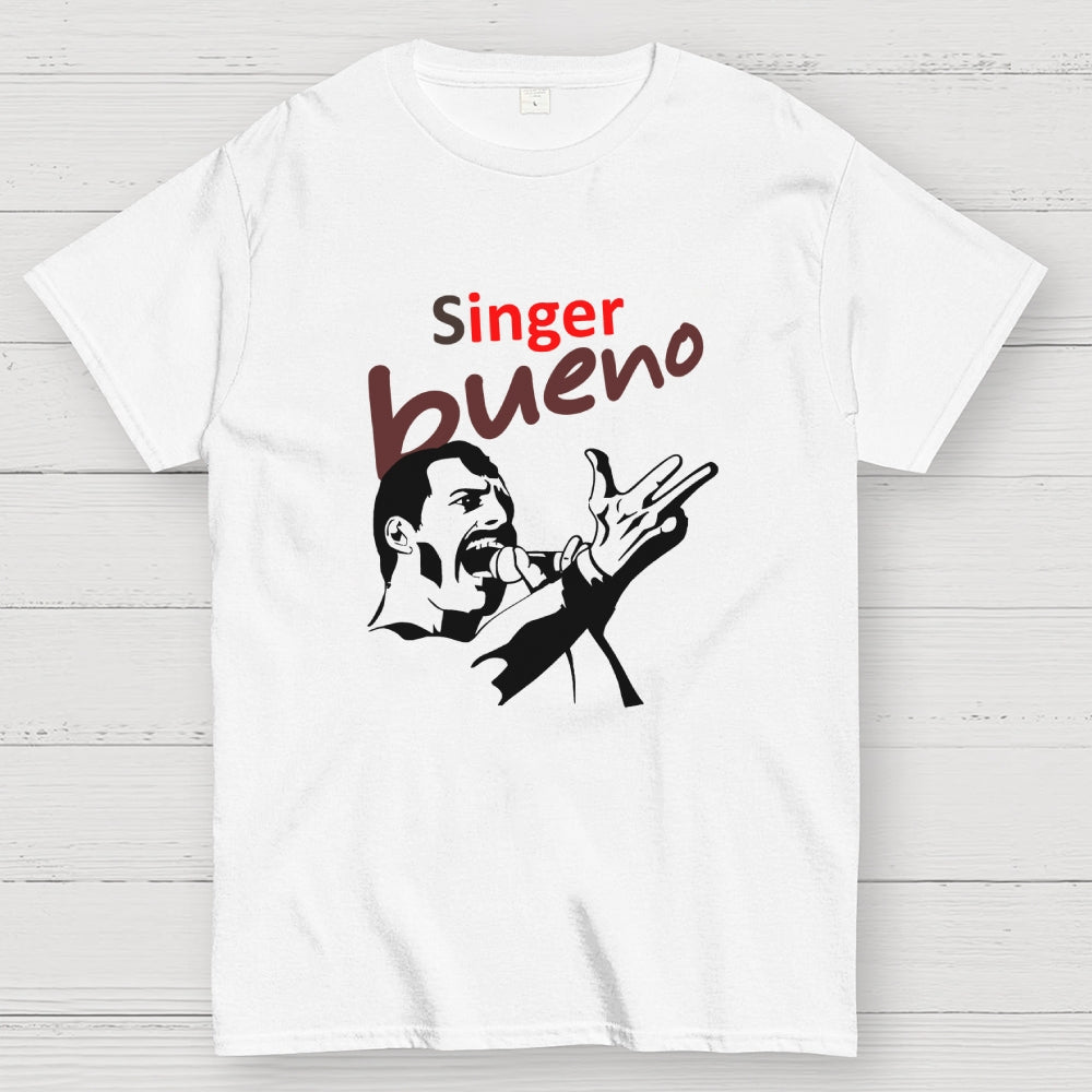 Singer bueno  T-Shirt