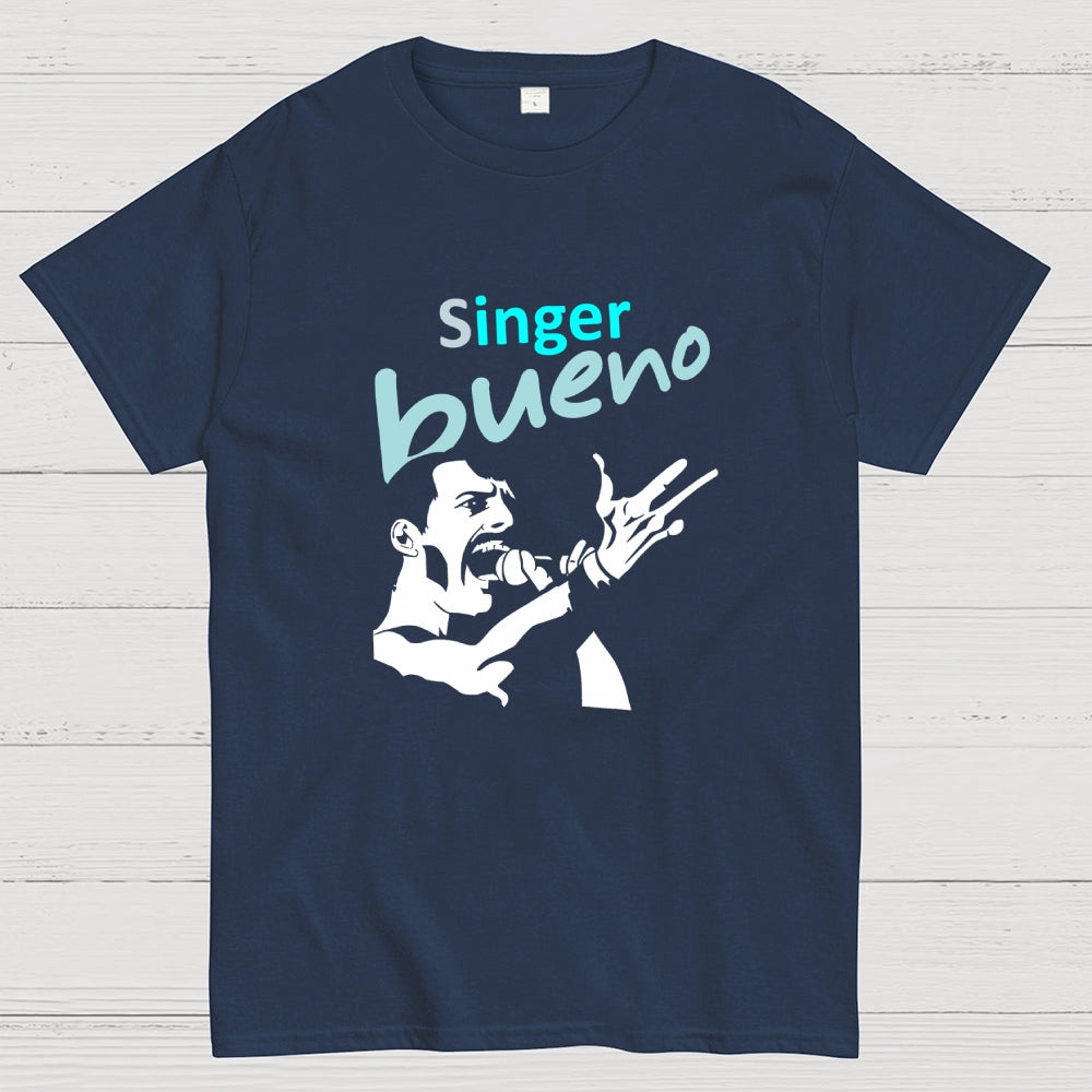 Singer bueno  T-Shirt