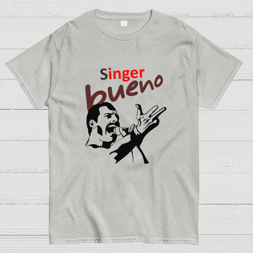 Singer bueno  T-Shirt