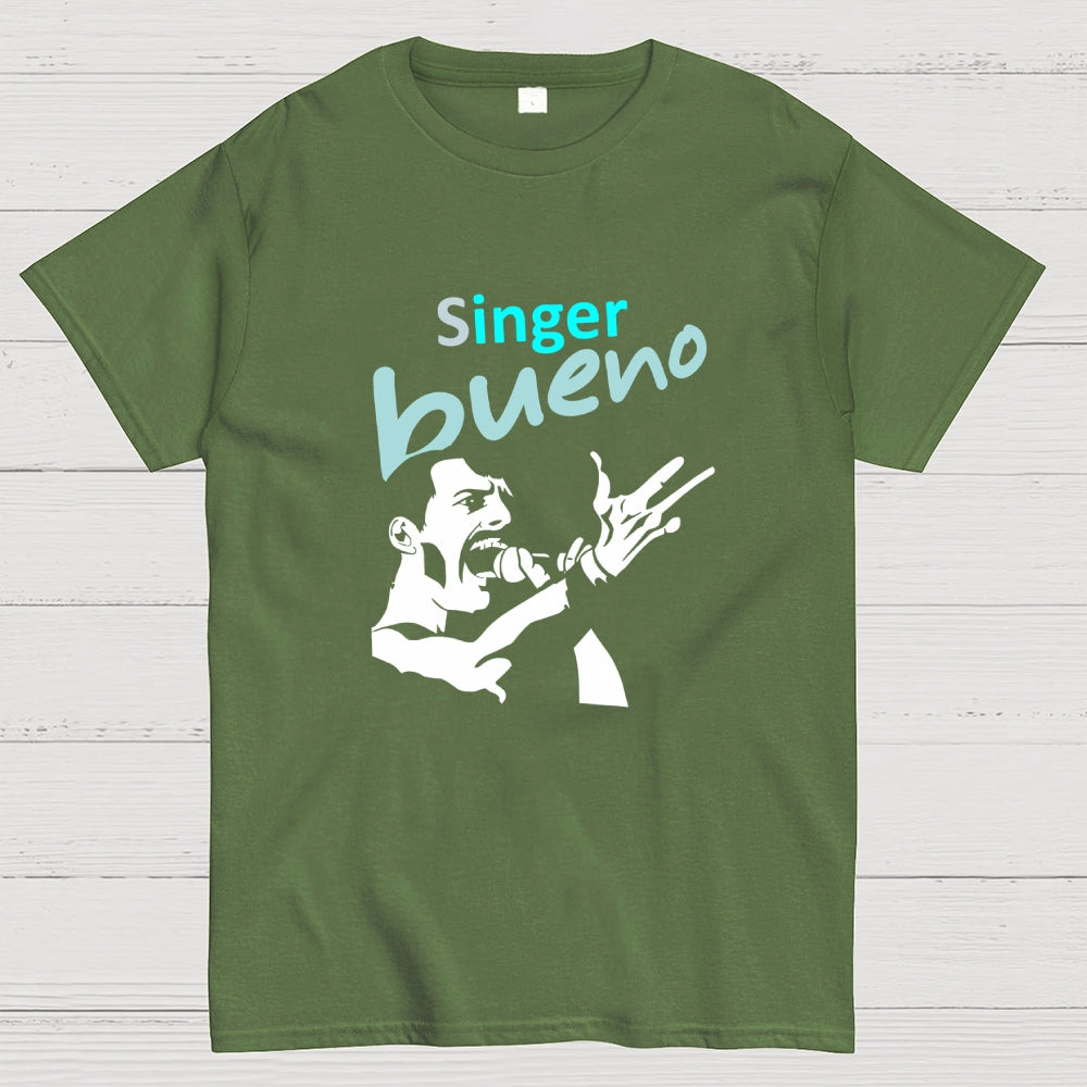 Singer bueno  T-Shirt