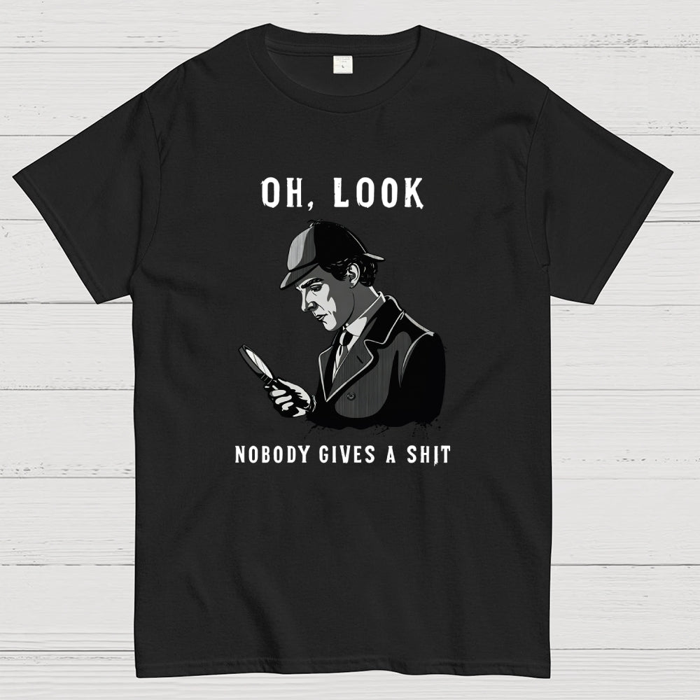 Nobody gives a shit  T-Shirt