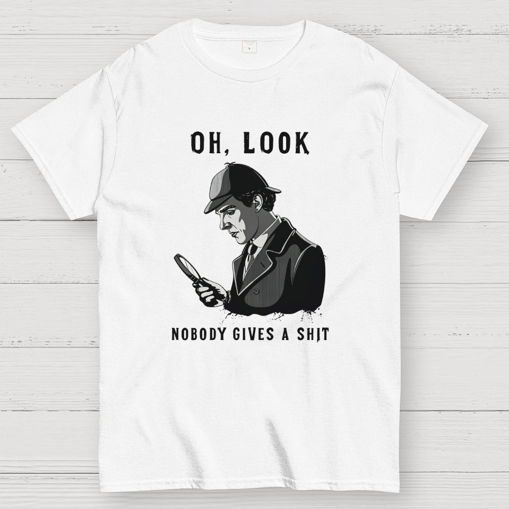 Nobody gives a shit  T-Shirt