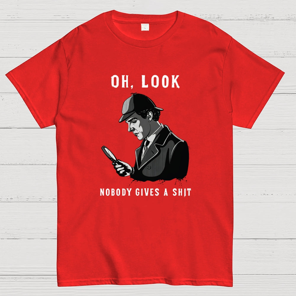 Nobody gives a shit  T-Shirt