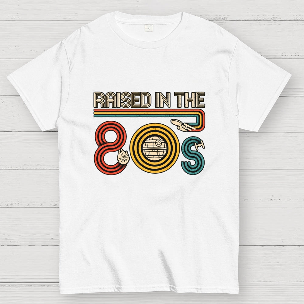 I Was Raised in the 80s  T-Shirt