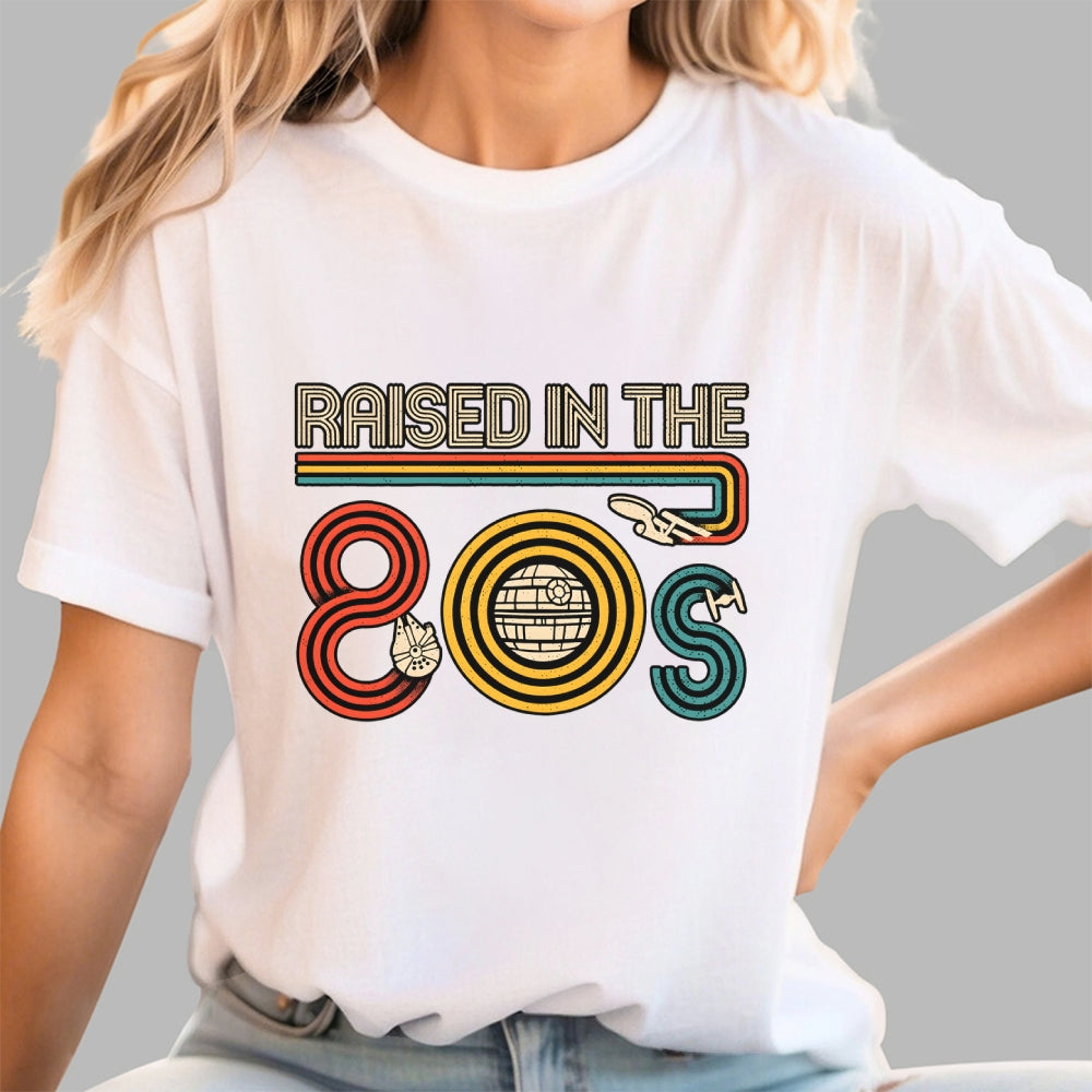 I Was Raised in the 80s  T-Shirt