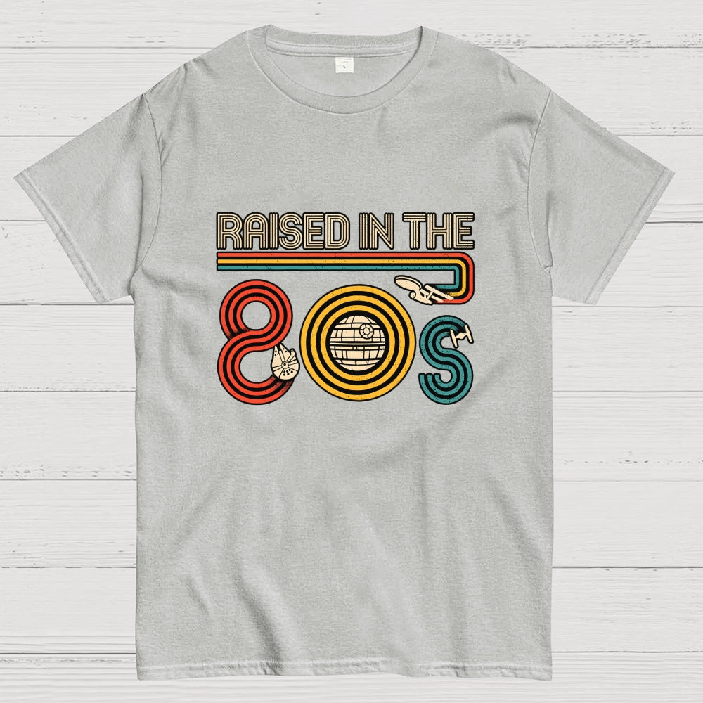 I Was Raised in the 80s  T-Shirt