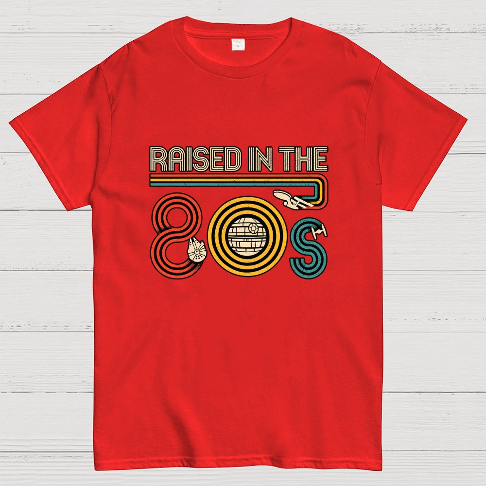I Was Raised in the 80s  T-Shirt