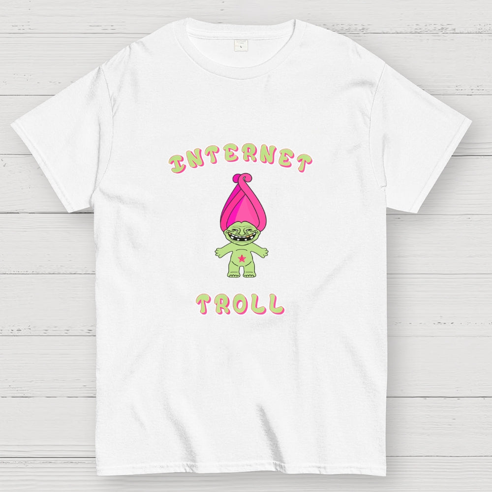 Internet Troll  T-Shirt