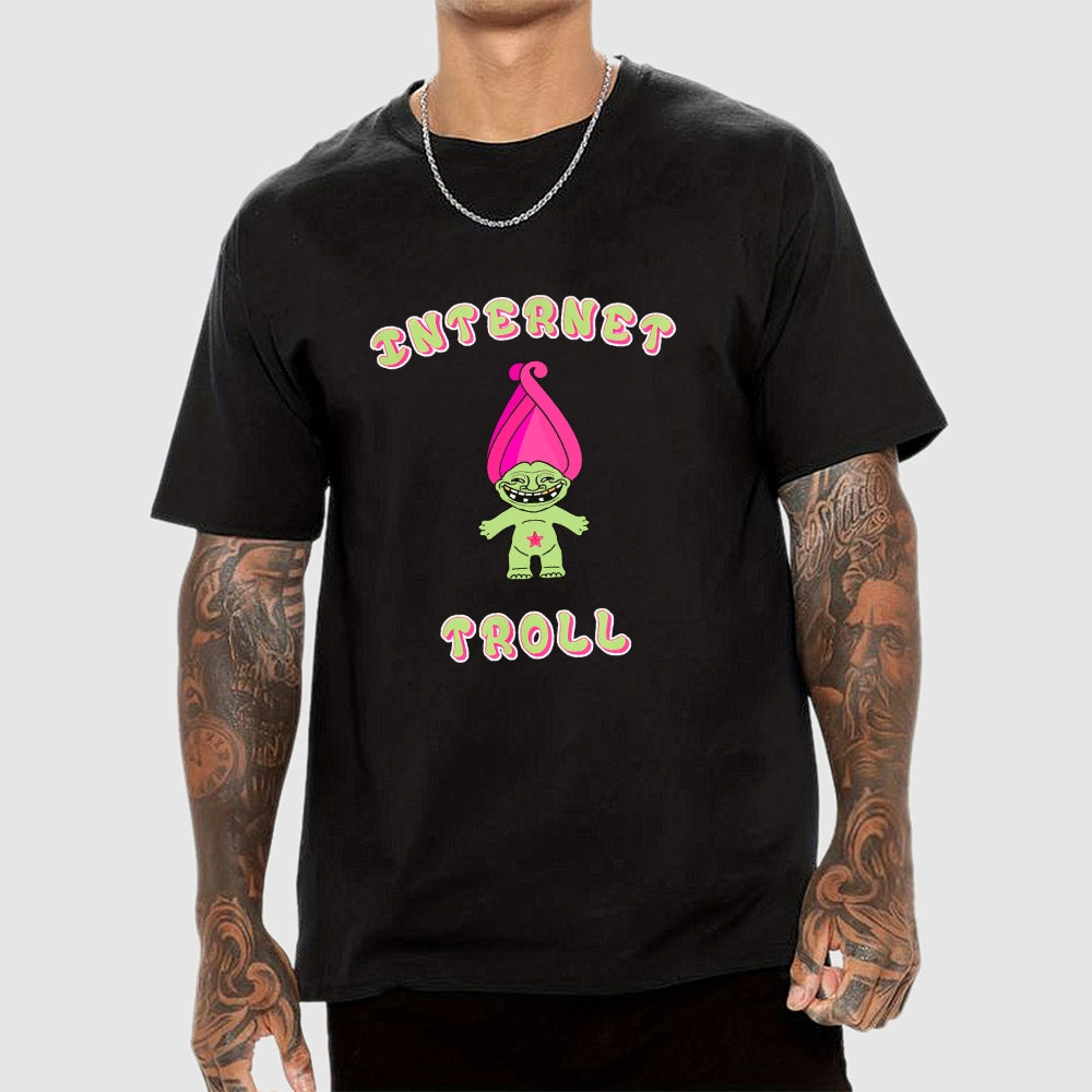 Internet Troll  T-Shirt