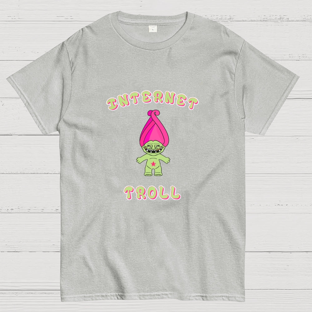Internet Troll  T-Shirt