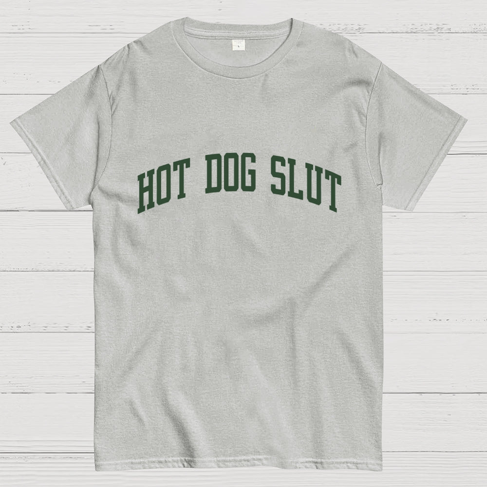 Hot Dog Slut Addict Lover  T-Shirt