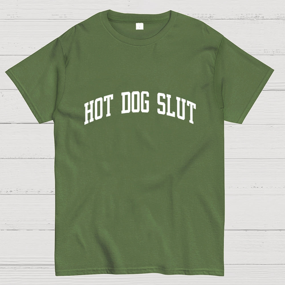 Hot Dog Slut Addict Lover  T-Shirt
