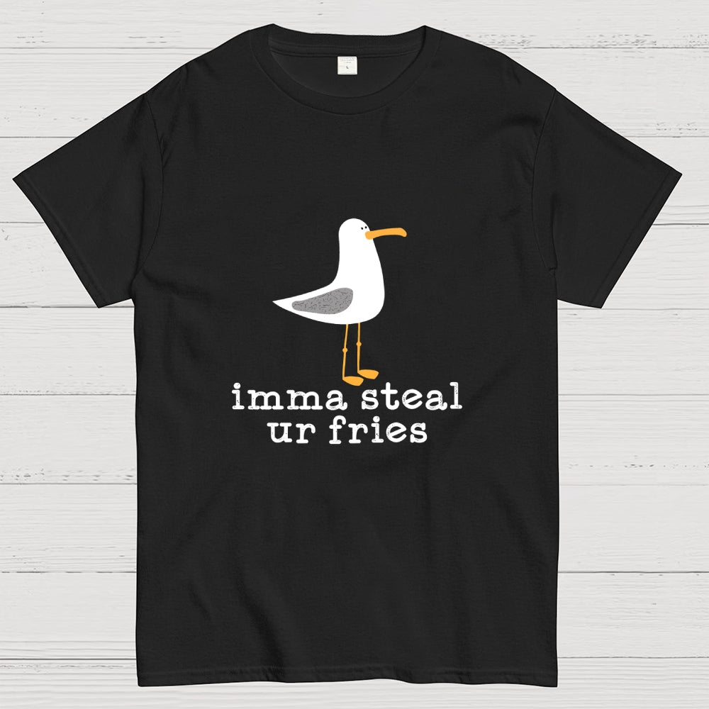 Imma Steal Your Fries  T-Shirt