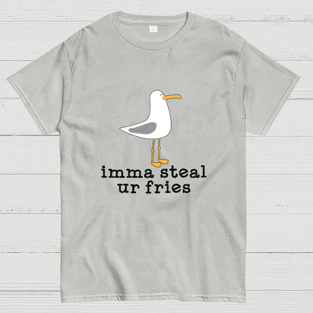 Imma Steal Your Fries  T-Shirt