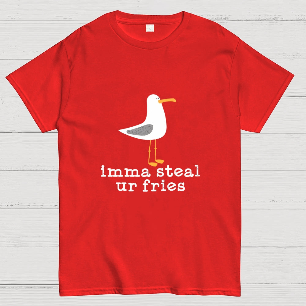 Imma Steal Your Fries  T-Shirt