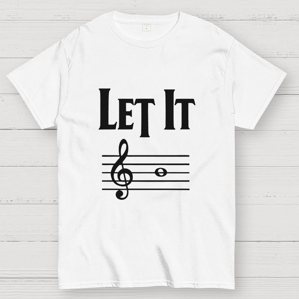 Let It B  T-Shirt