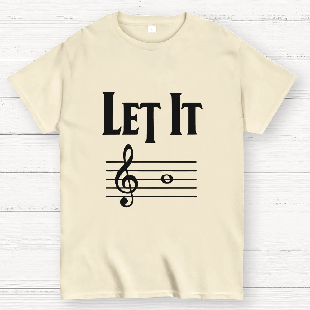 Let It B  T-Shirt