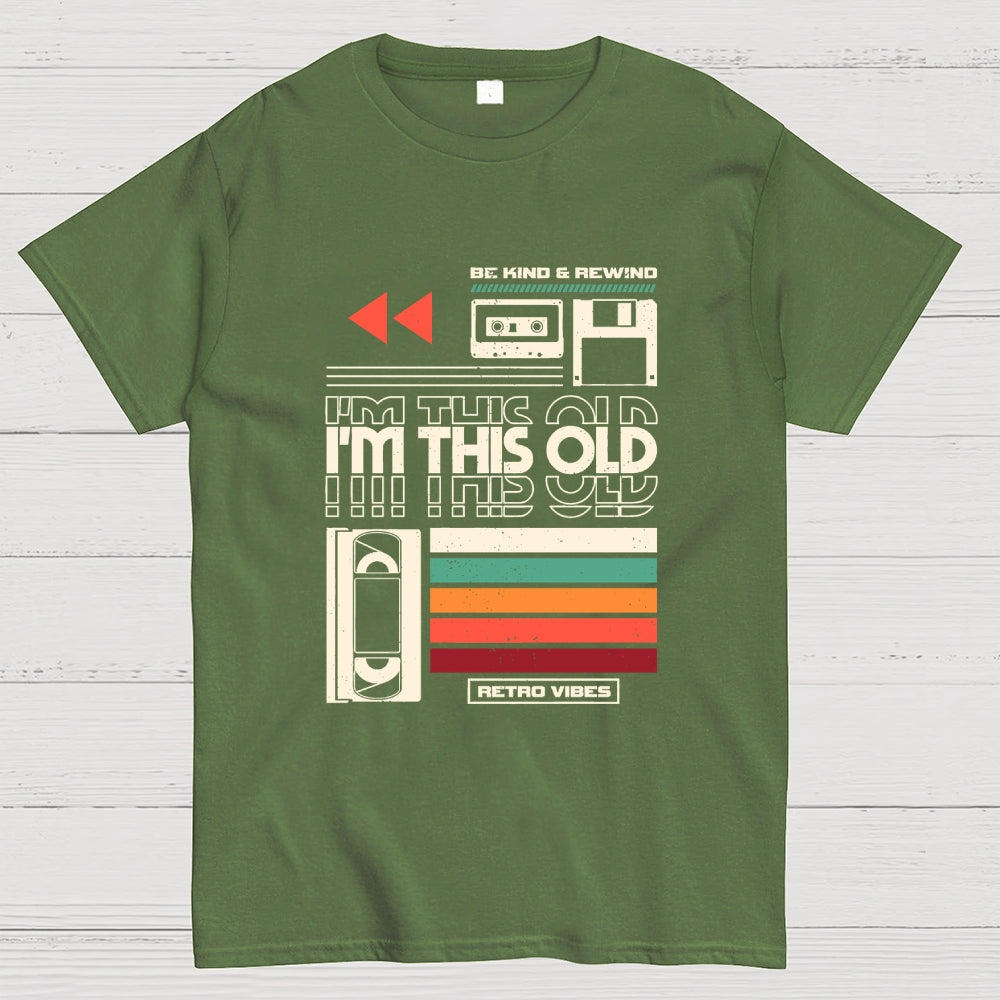 Yeah I'm This Old  T-Shirt