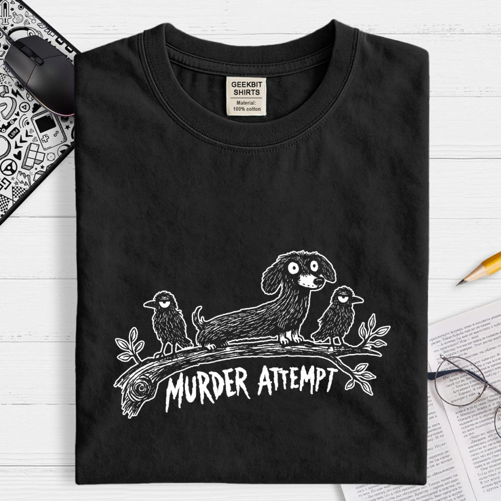Murder Attempt  T-Shirt