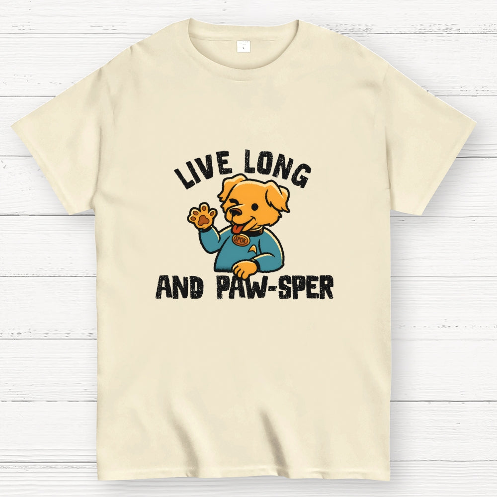 Live Long And Paw-Sper  T-Shirt