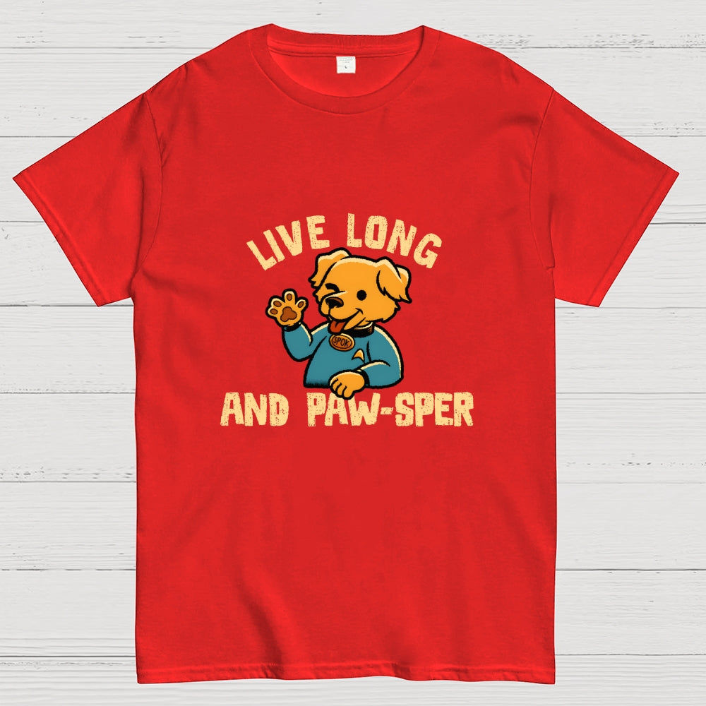 Live Long And Paw-Sper  T-Shirt