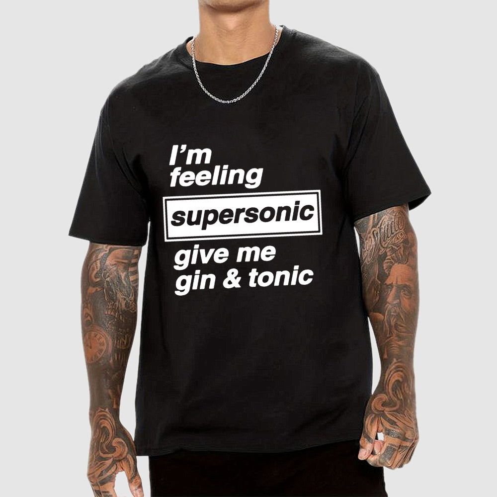 I'm Feeling Supersonic  T-Shirt