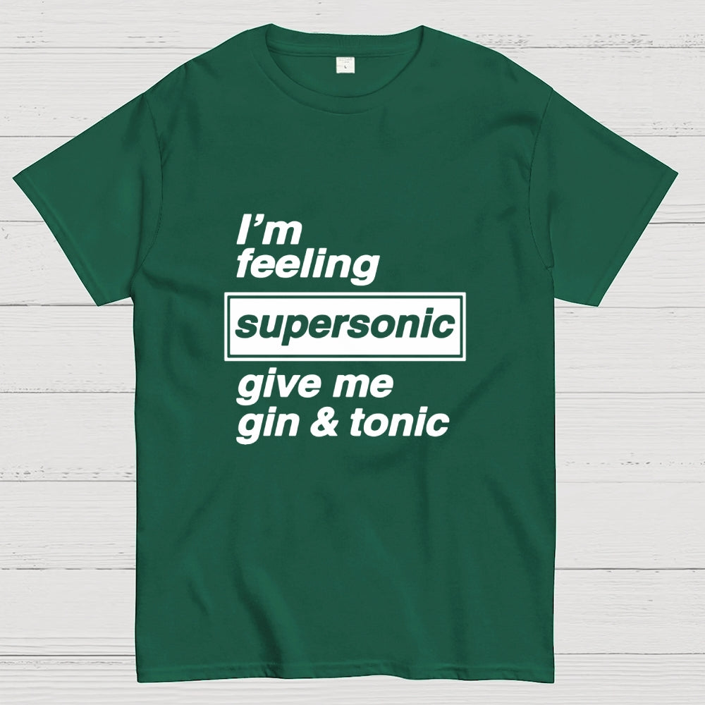 I'm Feeling Supersonic  T-Shirt