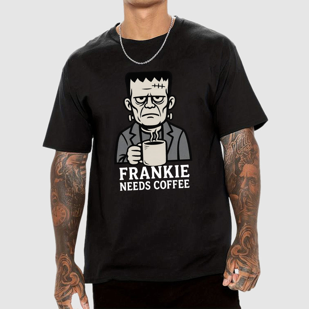 Frankie needs coffee  T-Shirt