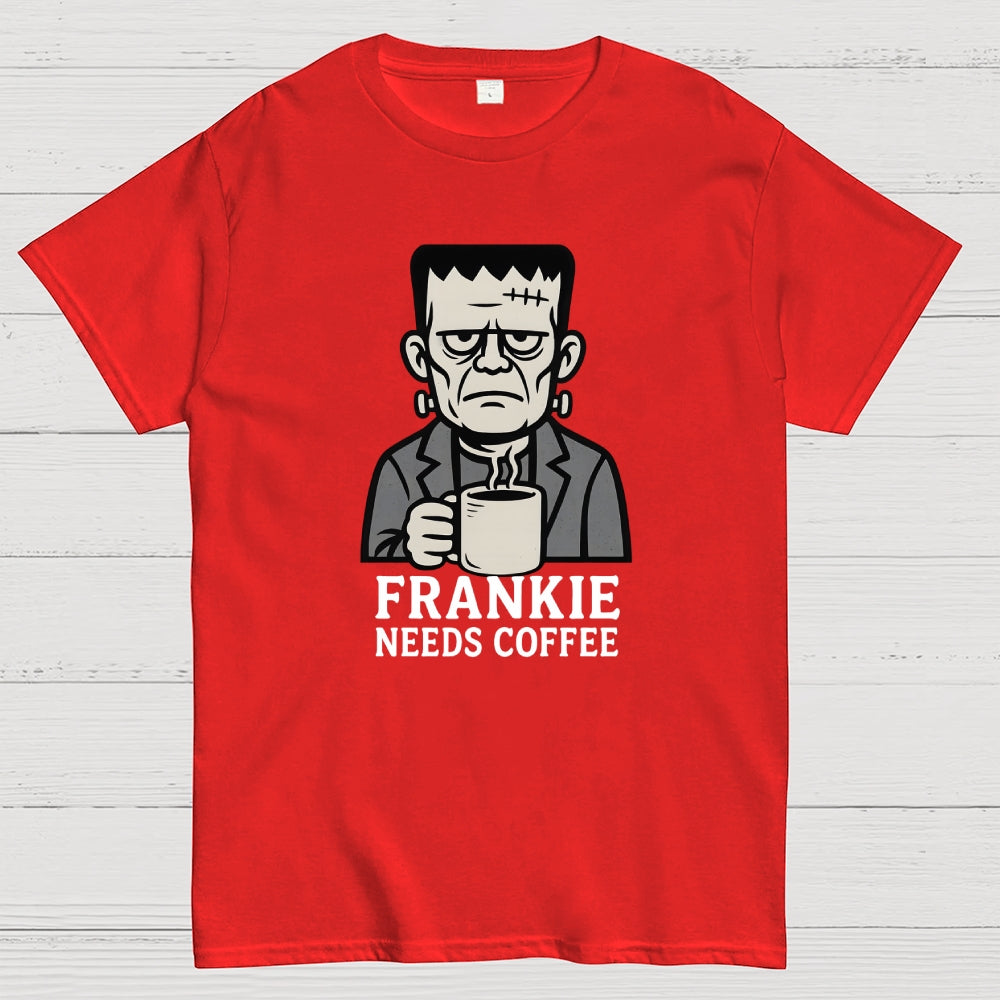 Frankie needs coffee  T-Shirt