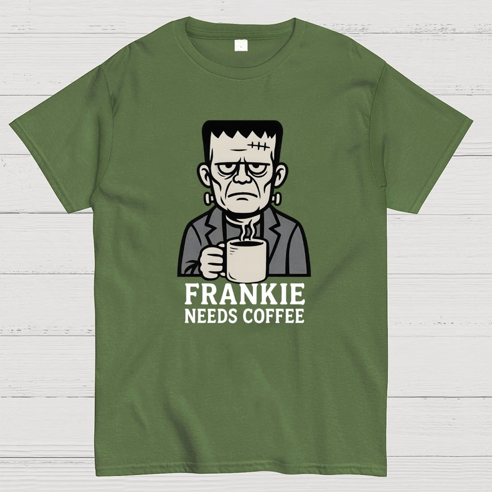 Frankie needs coffee  T-Shirt