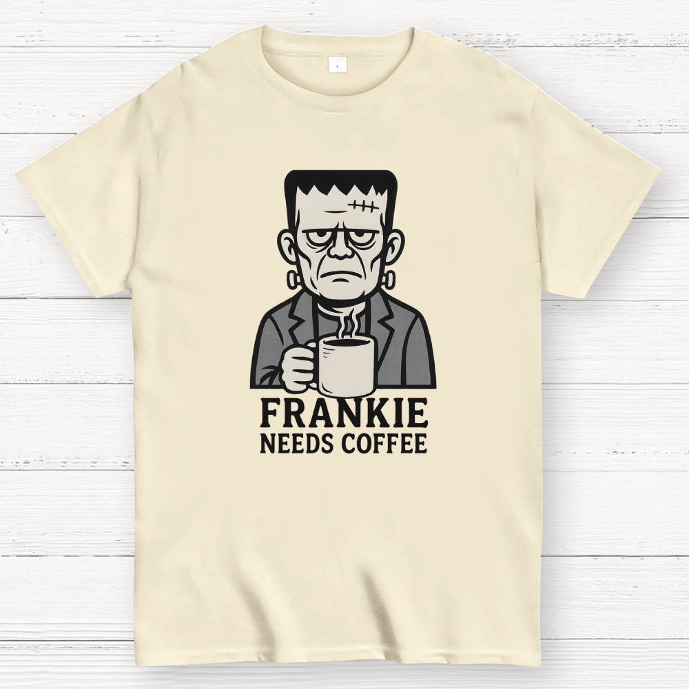 Frankie needs coffee  T-Shirt