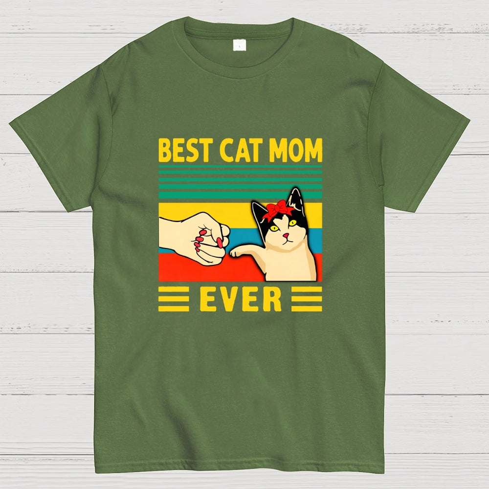 Best Cat Mom Ever  T-Shirt