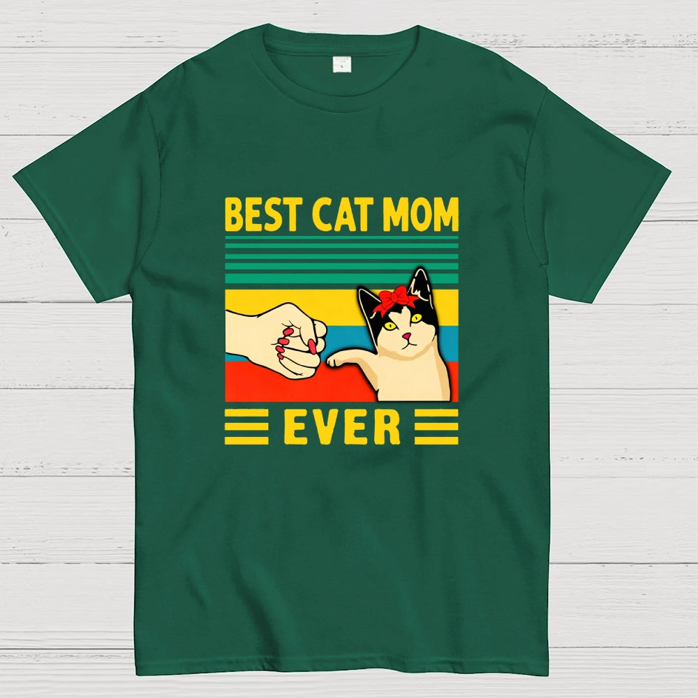 Best Cat Mom Ever  T-Shirt