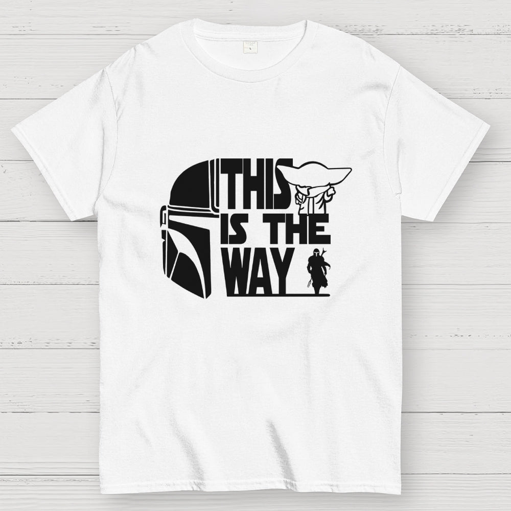 This is the way  T-Shirt