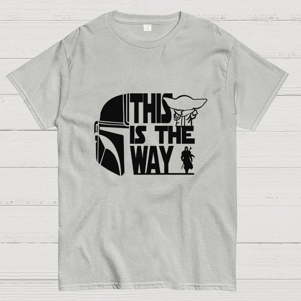 This is the way  T-Shirt