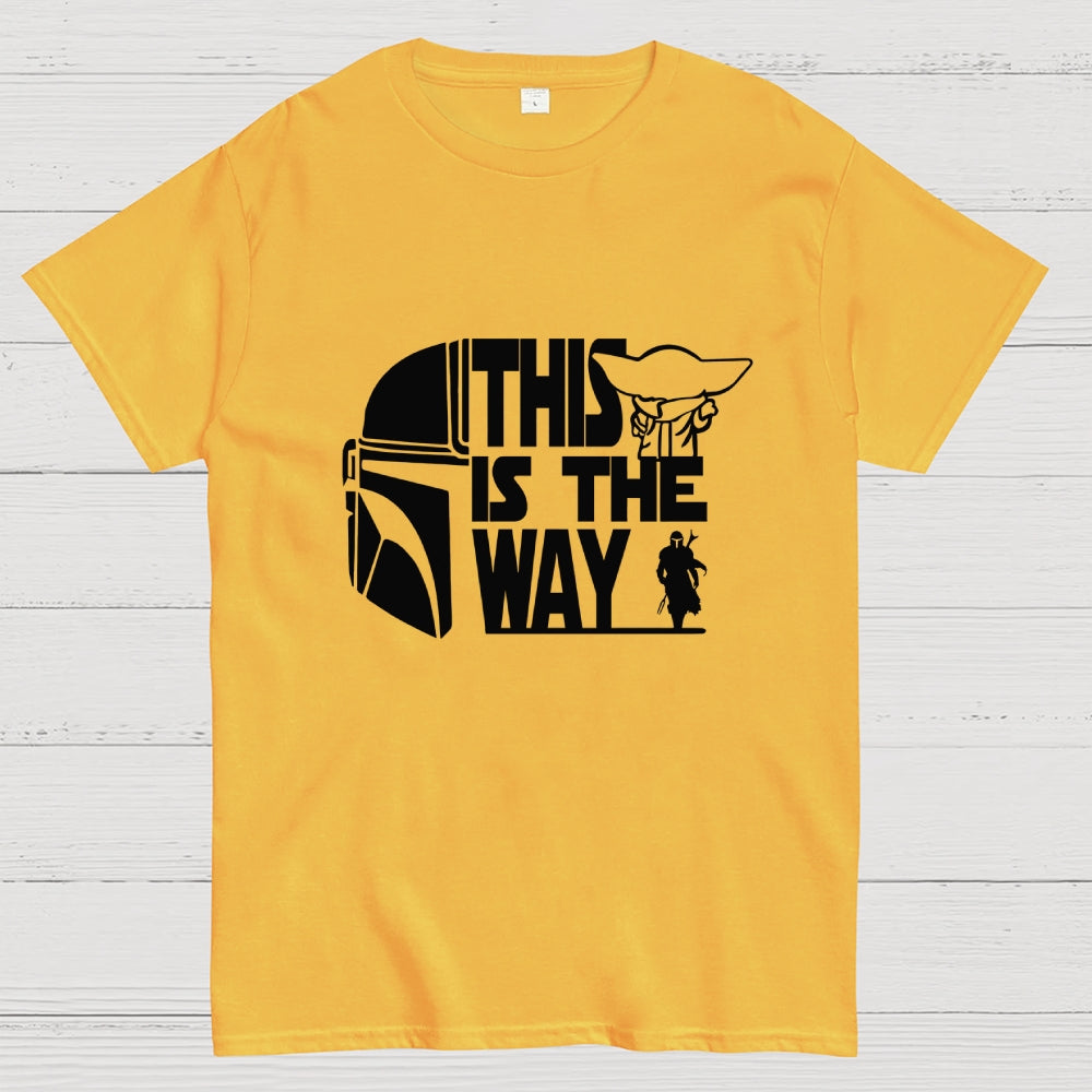 This is the way  T-Shirt