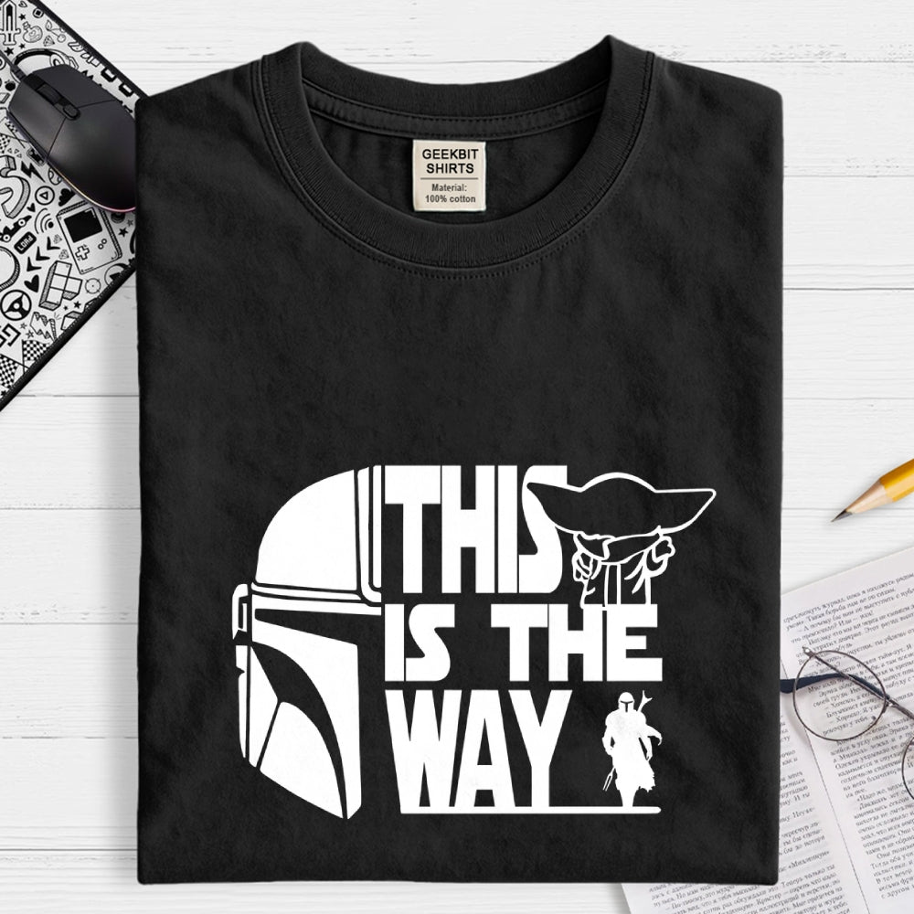 This is the way  T-Shirt