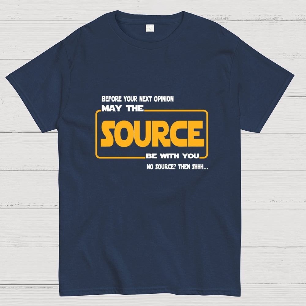 May the source be with you  T-Shirt