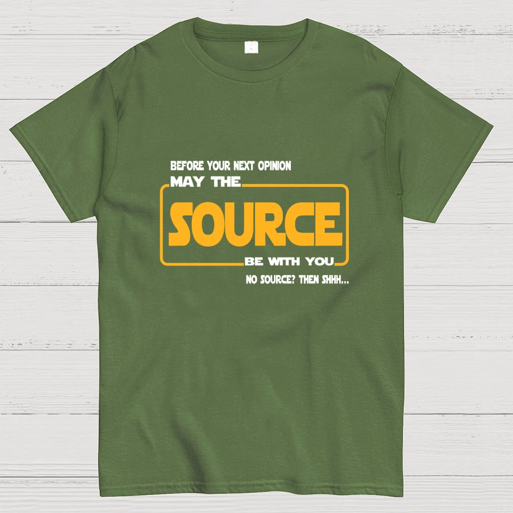 May the source be with you  T-Shirt