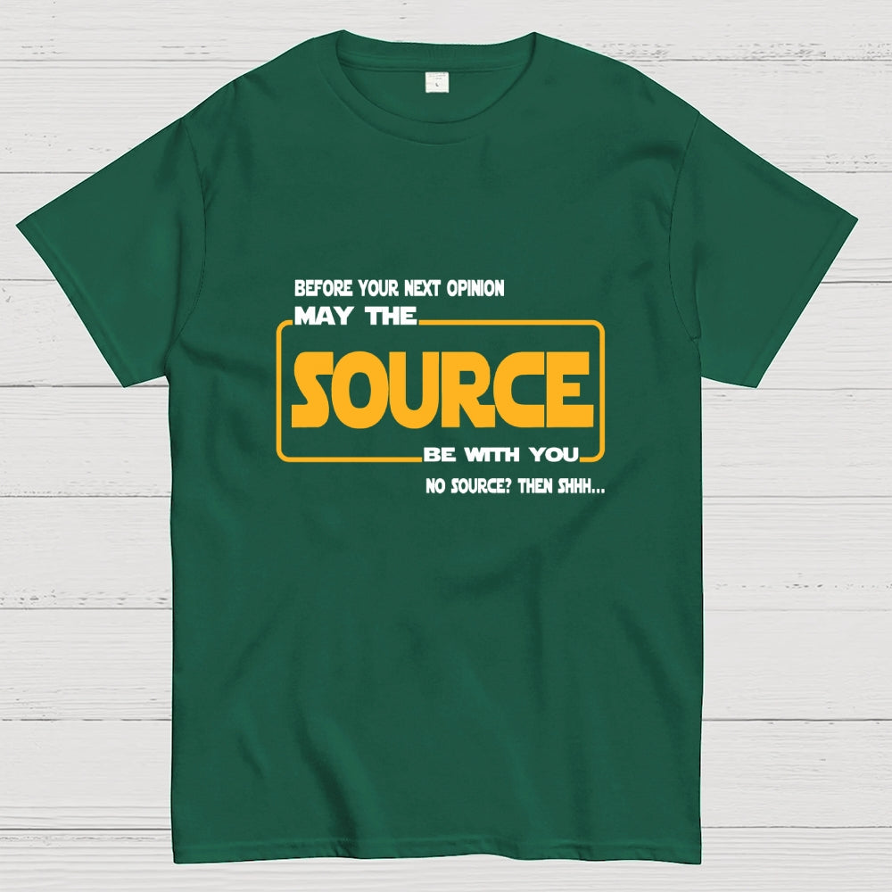May the source be with you  T-Shirt