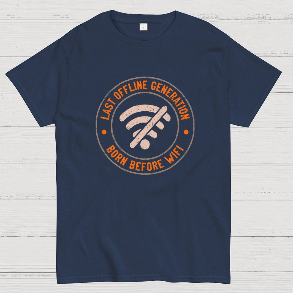 Last Offline Generation  T-Shirt