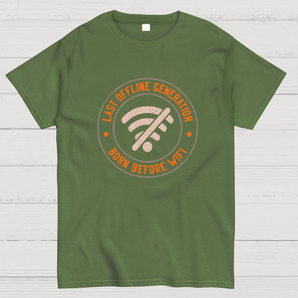 Last Offline Generation  T-Shirt