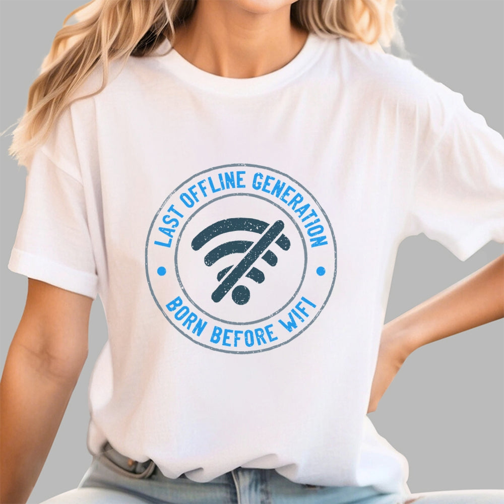 Last Offline Generation  T-Shirt