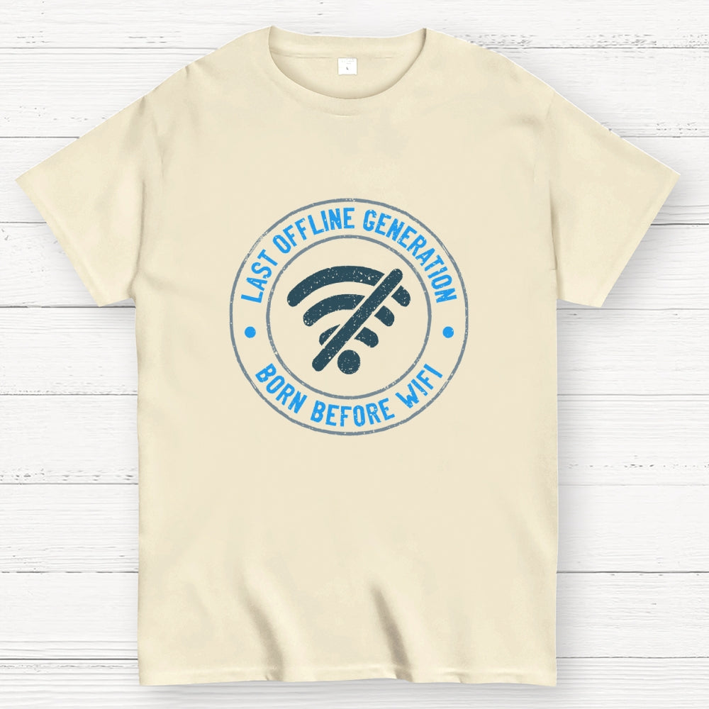 Last Offline Generation  T-Shirt